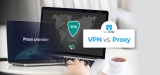 VPN против Прокси — что лучше для вас?